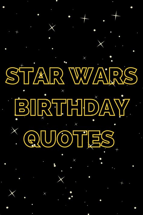 star wars birthday quotes